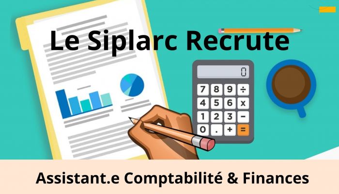 Le Siplarc Recrute un.e assistant.e Comptabilité & Finances
